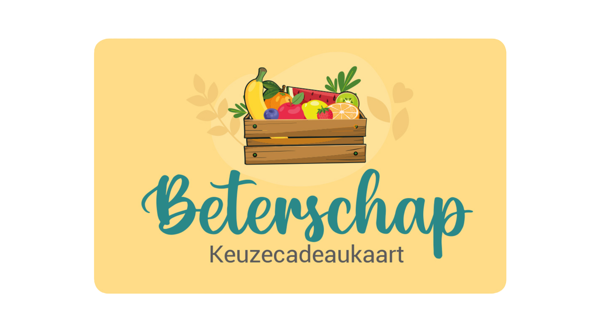 Keuzecadeaukaart- Beterschap